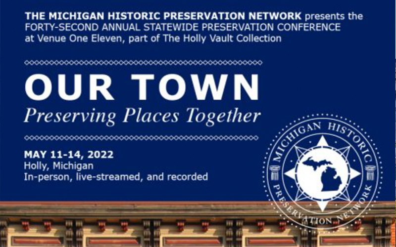 Michigan Historic Preservation Network Conference