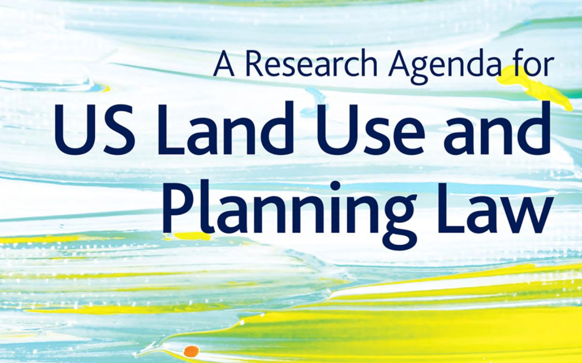 A Research Agenda for US Land Use and Planning Law book title