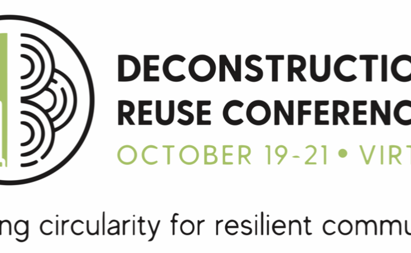 Deconstruction and Reuse Conference